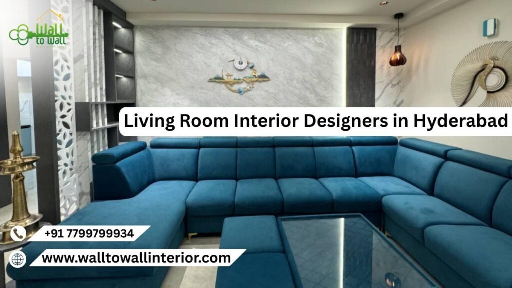 Living Room Interior Designers in Hyderabad