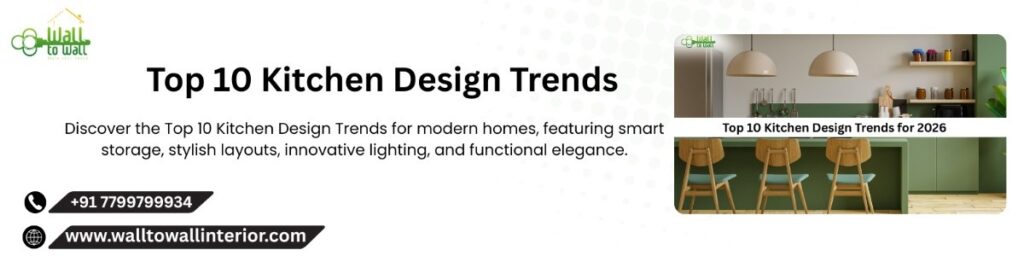 Top 10 Kitchen Design Trends