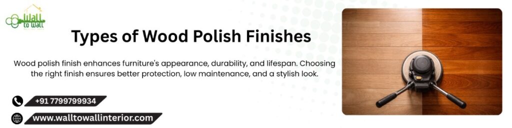Types of Wood Polish Finishes