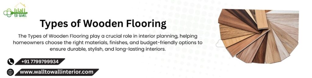 Types of Wooden Flooring