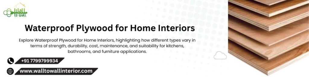 Waterproof Plywood for Home Interiors