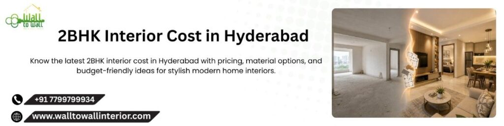 2BHK Interior Cost in Hyderabad