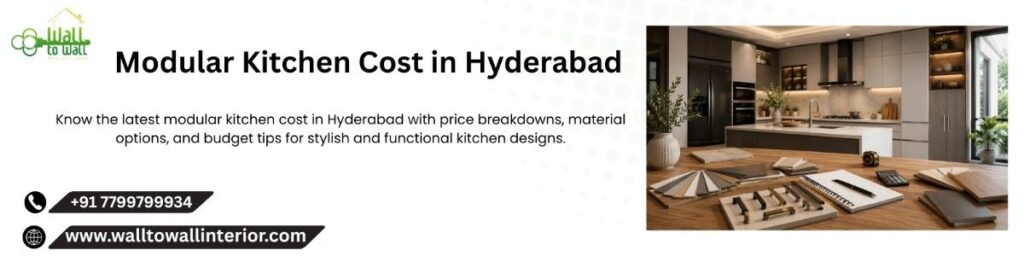 Modular Kitchen Cost in Hyderabad