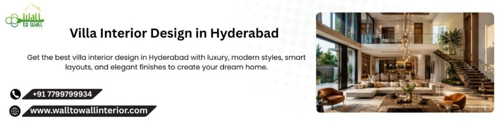 Villa Interior Design in Hyderabad